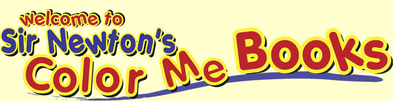 Welcome to Sir Newton's Color Me Books